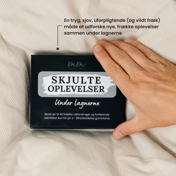 Under lagnerne - skjulte oplevelser - meaningful moments - fraekke oplevelser - erotiske spil - par tid - parspil - lad-os-spille